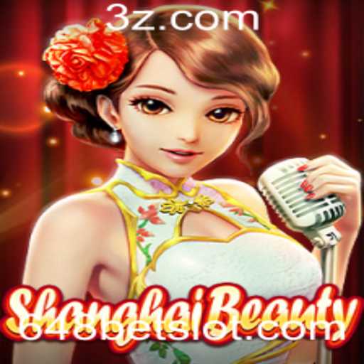Explorando o Fascinante Mundo de ShanghaiBeauty: O Jogo de Apostas '648 Bet'